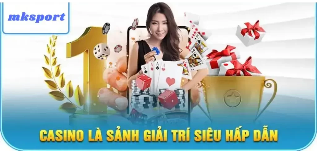 Casino là sảnh giải trí siêu hấp dẫn