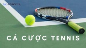 cá cược tennis