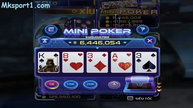 Lợi ích khi tham gia mini poker tại Mk sport